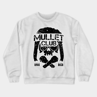 Mullet Club - Black Crewneck Sweatshirt